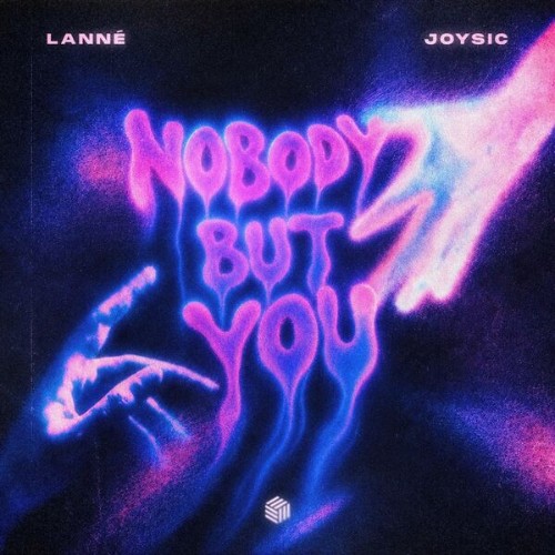 Lanne & Joysic - Nobody but You (2026)