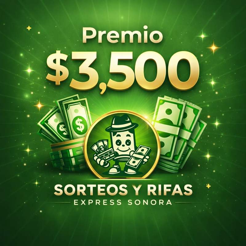 Sorteo Express Sonora | Premio $3,500 | Lunes 16 Feb 8:00 PM (TRIS Clásico)