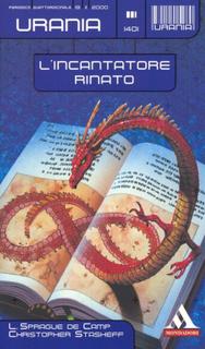 L. Sprague De Camp, Christopher Stasheff - L'incantatore rinato (2000)