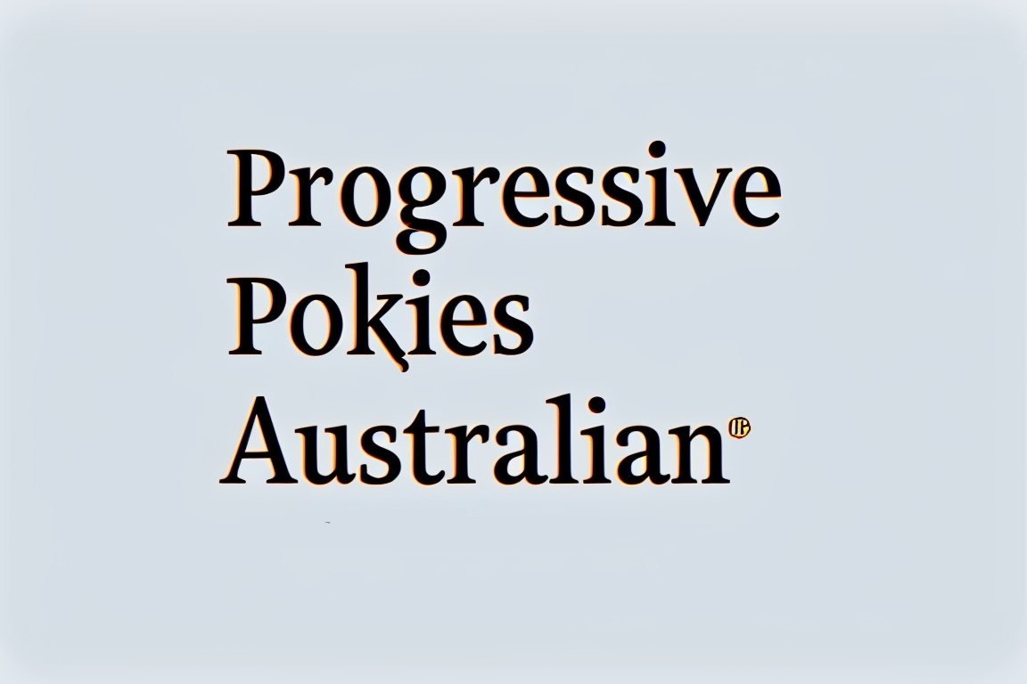 progressive pokies australian