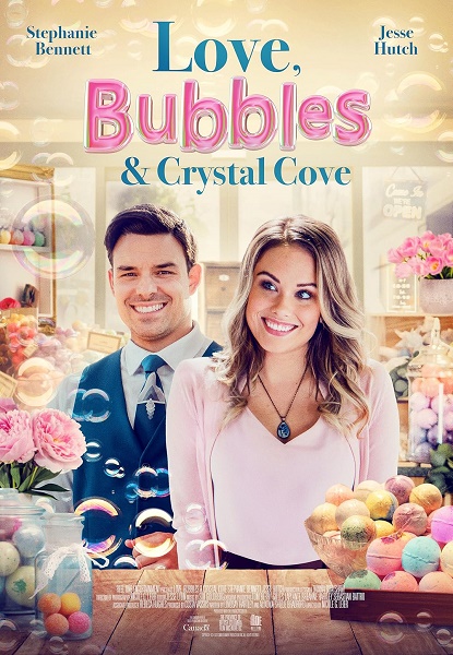 Voňavá láska / Love, Bubbles & Crystal Cove (2021)