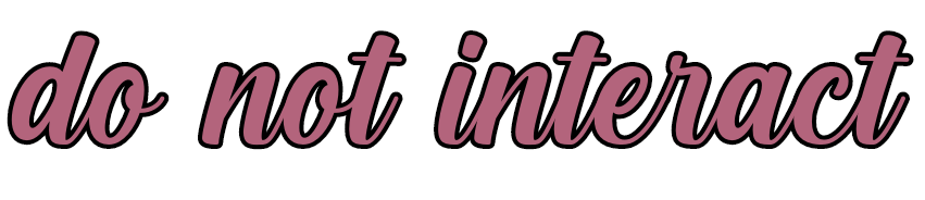 do not interact
