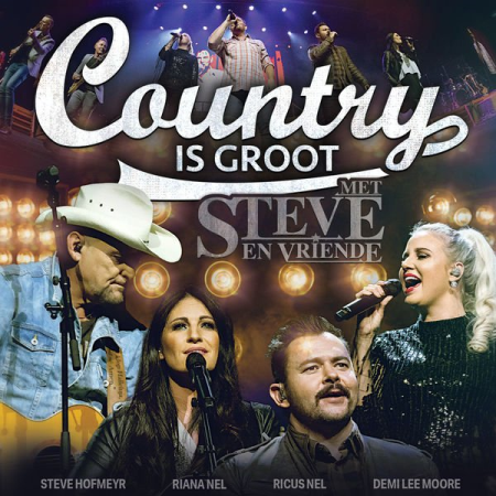 Various Artists   Country Is Groot   Met Steve En Vriende (Live) (2020)