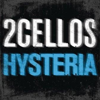 [Slika: 2-Cellos-Hysteria-folder.jpg]
