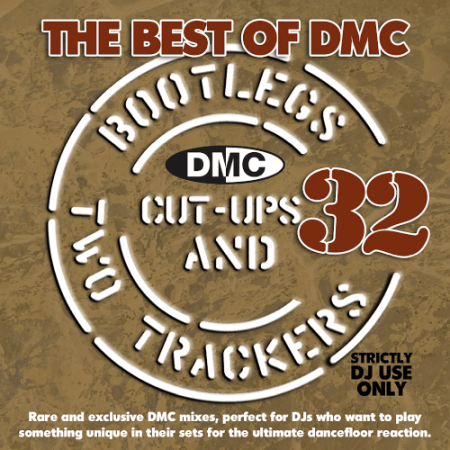 VA - The Best Of DMC Bootlegs, Cut Ups & Two Trackers Vol.32 (2022)
