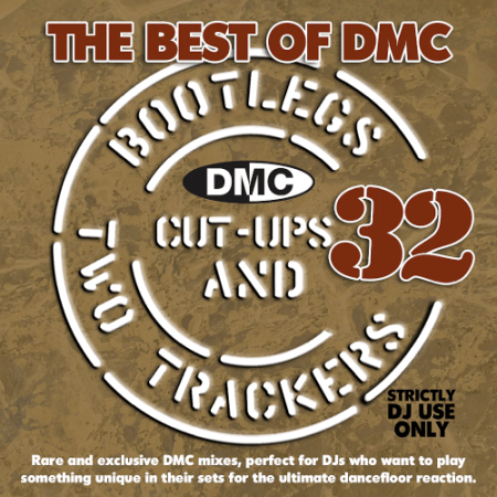 1c26a875 ae14 45c7 8088 bc5c16017199 - VA - The Best Of DMC Bootlegs, Cut Ups & Two Trackers Vol.32 (2022)