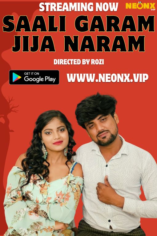 Saali Garam Jija Naram (2023) NeonX Short Film Watch Online