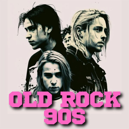 VA - Old Rock 90s (2023)