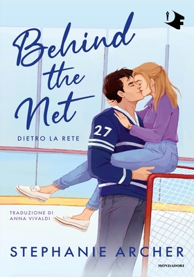 Stephanie Archer – Behind the Net. Dietro la rete (2025)