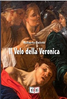 Roberto Belotti - Il velo della Veronica (2023)