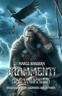 Marco Bandera - Frammenti dal Valhalla (2023)