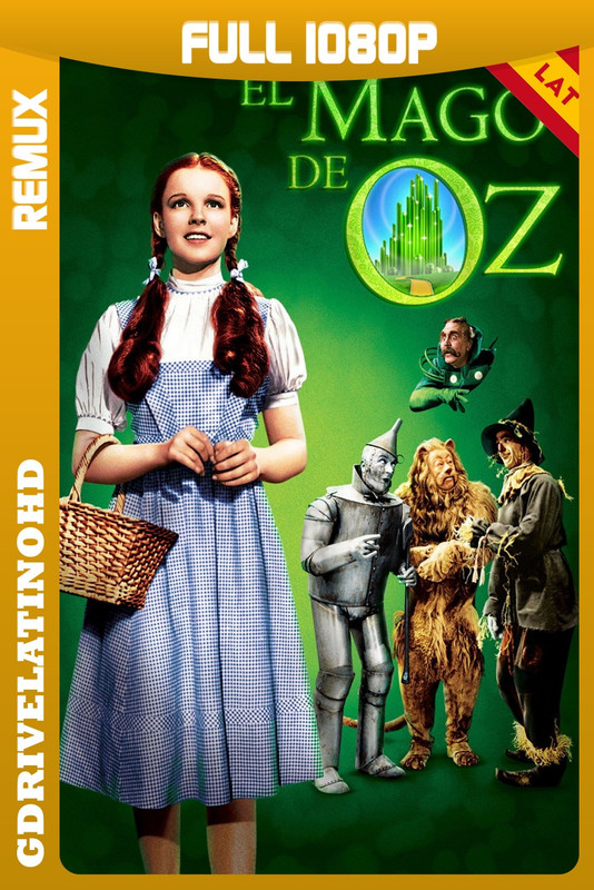 El mago de Oz (1939) REMASTERED BDRemux 1080p Latino-Inglés