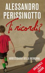 Alessandro Perissinotto – Ti ricordi? (2013)