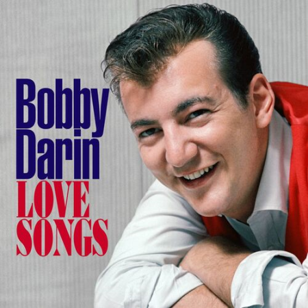 Bobby Darin   Love Songs (2022)