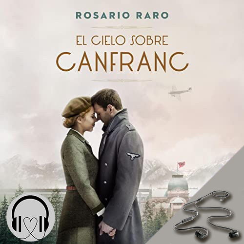 Rosario Raro El cielo sobre Canfranc - Rosario Raro - El cielo sobre Canfranc - Voz Humana