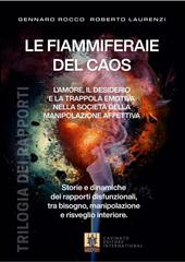 Gennaro Rocco, Roberto Laurenzi – Le fiammiferaie del caos (2026)