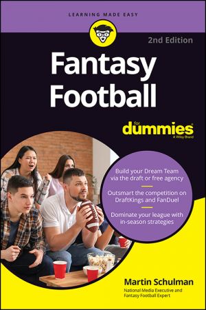 Fantasy Football For Dummies, 2nd Edition (True EPUB)
