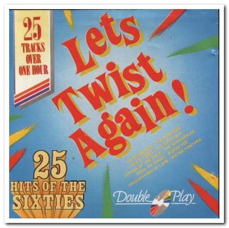 VA - 25 Hits Of The Sixties - Let's Twist Again