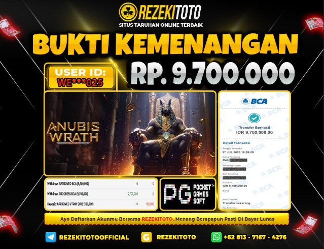 BUKTI KEMENANGAN 27 JULI 2025 ANUBIS WRATH 7 JUTA  