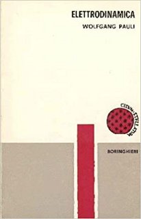 Wolfgang Pauli - Elettrodinamica (1964)