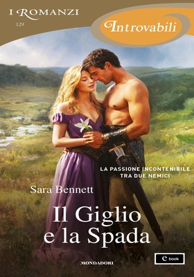 Sara Bennett - Il Giglio e la Spada (2025)