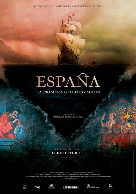 “ESPAÑA, LA PRIMERA GLOBALIZACIÓN”, EL DOCUMENTAL SORPRESA DE LA TEMPORADA EN LA TAQUILLA