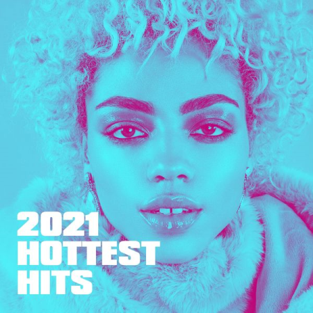 Billboard Top 100 Hits - 2021 Hottest Hits (2021)