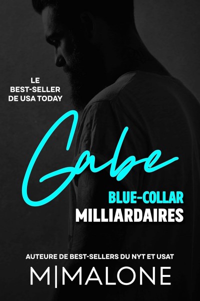 Blue-Collar-milliardaires-T3-Gabe-M-Malone.jpg