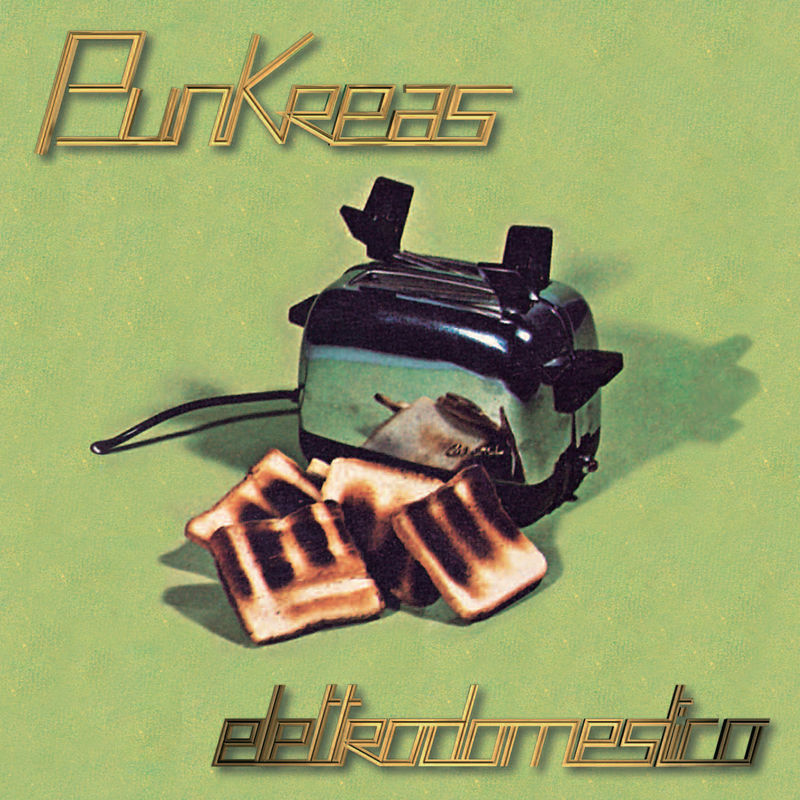 Punkreas - Elettrodomestico (Album, Canapa Snc, 1997) FLAC
