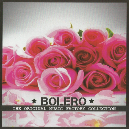 VA - The Original Music Factory Collection, Bolero (2013)