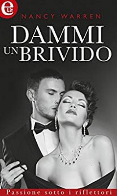 Nancy Warren - Dammi un brivido (2016)