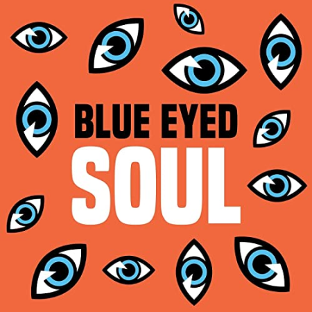 VA   Blue Eyed Soul (2021)