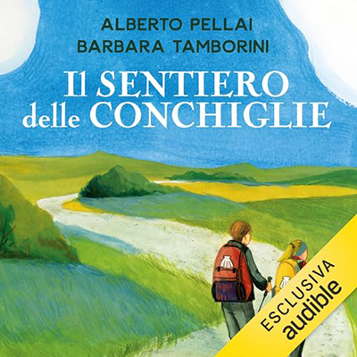 Alberto Pellai, Barbara Tamborini - Il sentiero delle conchiglie (2024) (mp3 - 128 kbps)