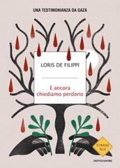 Loris De Filippi – E ancora chiediamo perdono (2026)