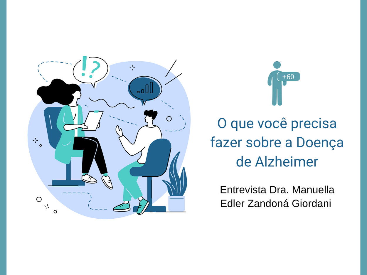 O que você precisa saber sobre a Doença de Alzheimer