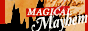Magical Mayhem