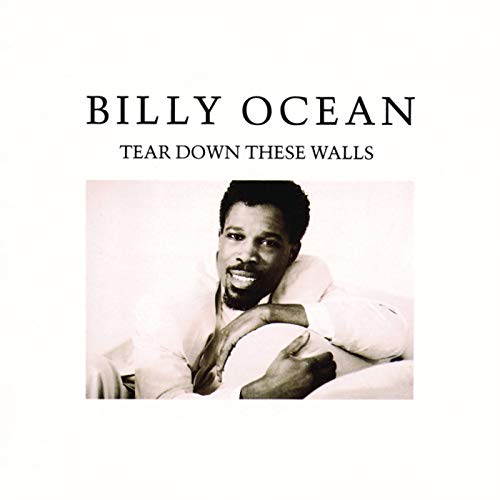 Billy Ocean - Tear Down These Walls (1988)