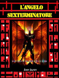 John Danen - L'angelo sexterminatore (2024)