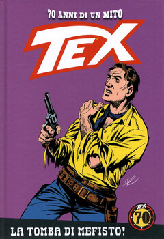 Tex 70 anni di un mito 148 - La tomba di Mefisto! (2020)