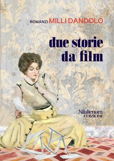 Milli Dandolo - Due storie da film (2024)