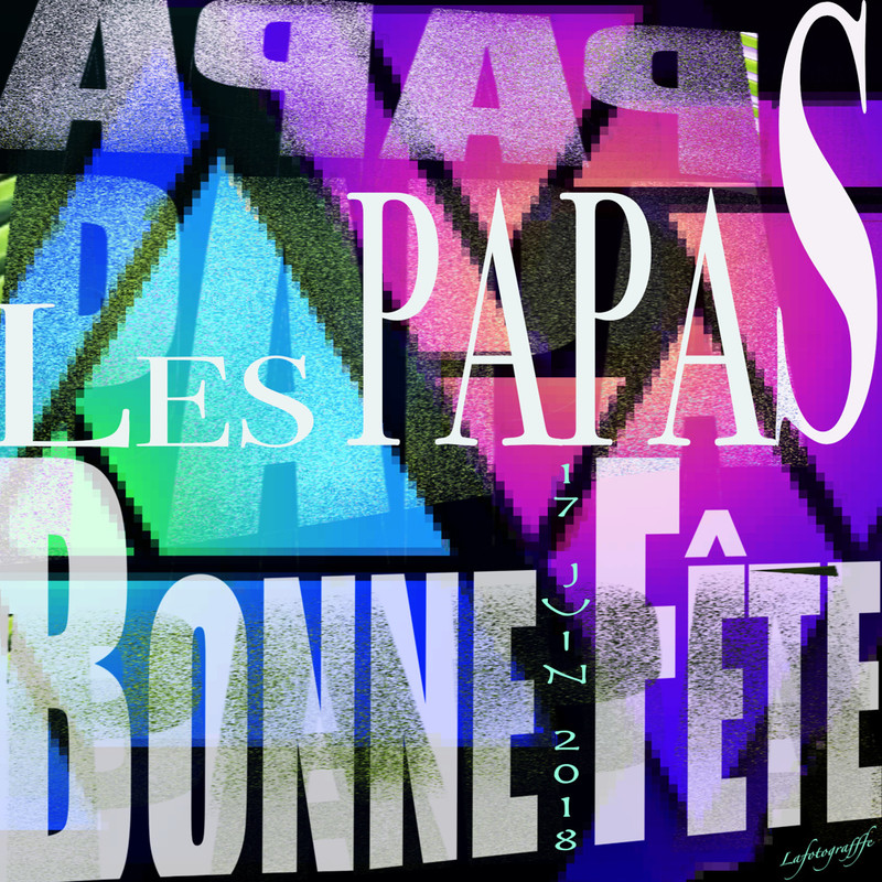 Fête Papa 2018
