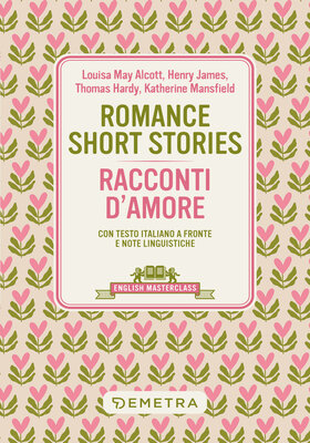 AA.VV. - Romance Short Stories. Racconti d’amore (2026)