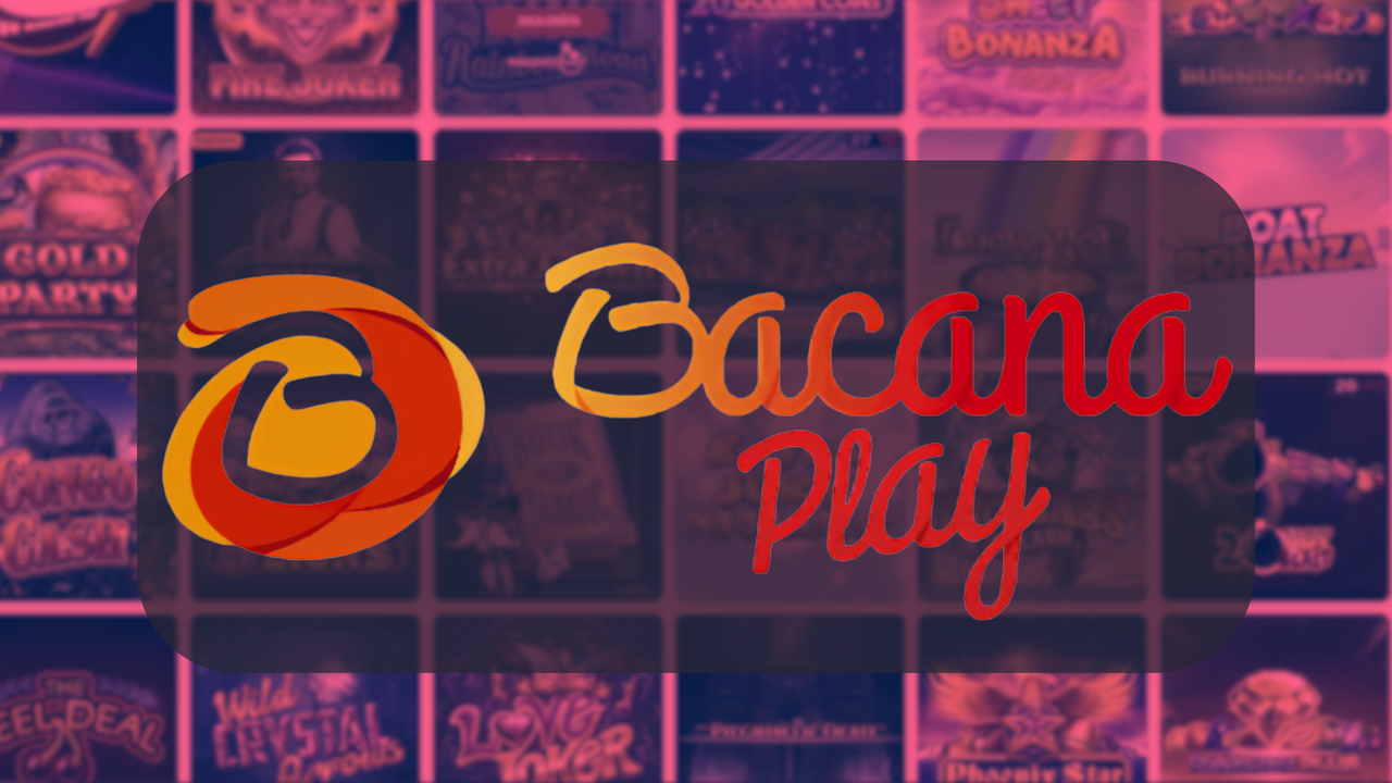 BacanaPlay Casino