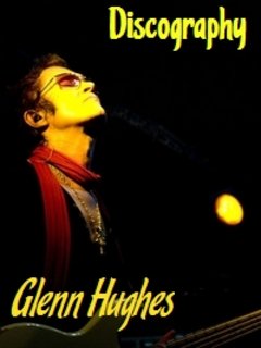Glenn Hughes (ex Deep Purple, Trapeze) - Discografia (1970-2016) .mp3 - 320 kbps