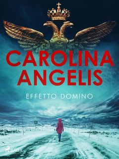 Carolina Angelis - Effetto domino (2023)