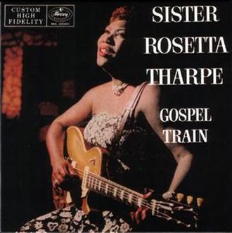 Sister Rosetta Tharpe