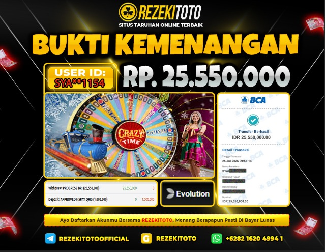 BUKTI KEMENANGAN 25 JULI 2025  CRAZY TIME 25 JUTA  