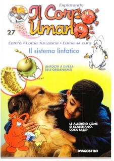Esplorando il corpo umano N. 27 - Il sistema linfatico