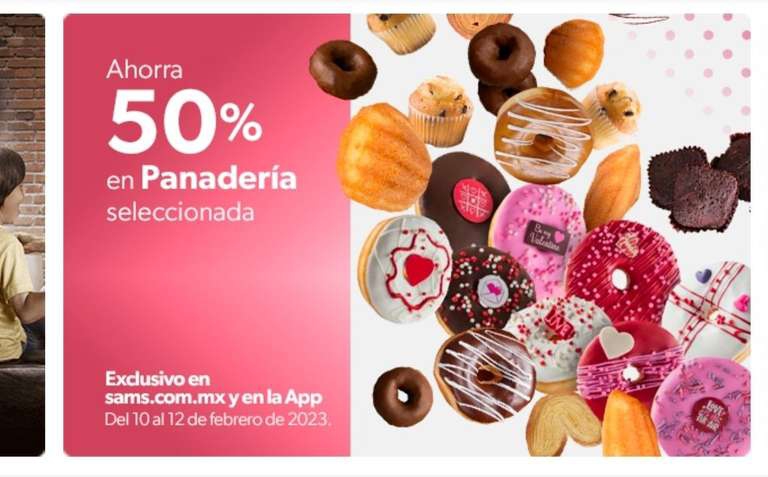 Sam's Club: Panadería 50% artículo seleccionado 
