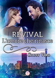 Giusy Viro - Revival. L'amore che rinasce (2023)